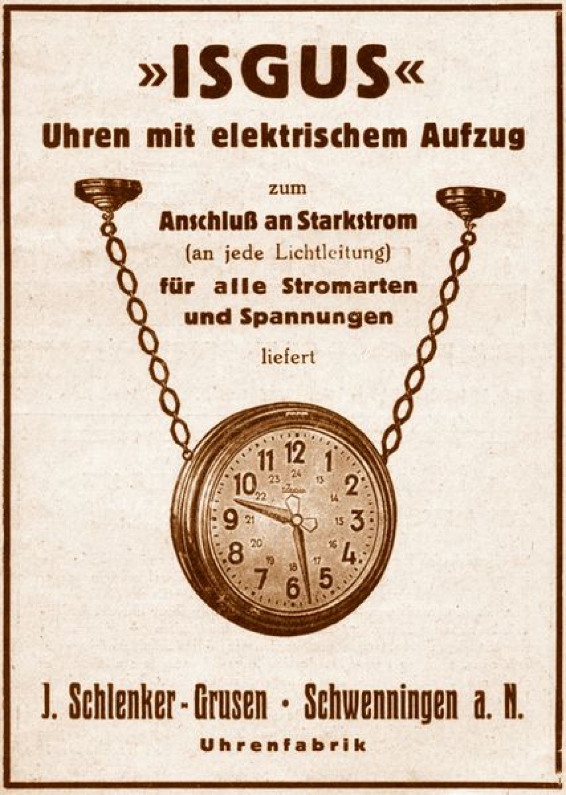Historische Anzeige: ISGUS Uhren mit elektrischem Aufzug, J. Schlenker-Grusen, Schwenningen a. N.